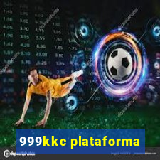 999kkc plataforma